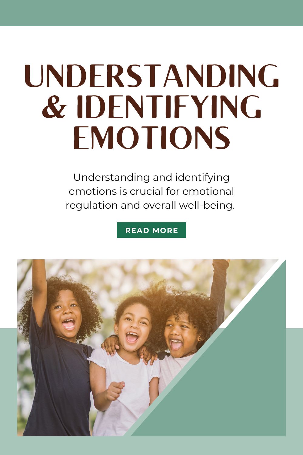 Emotional Empowerment: Strategies for Understanding and Identifying Emotions