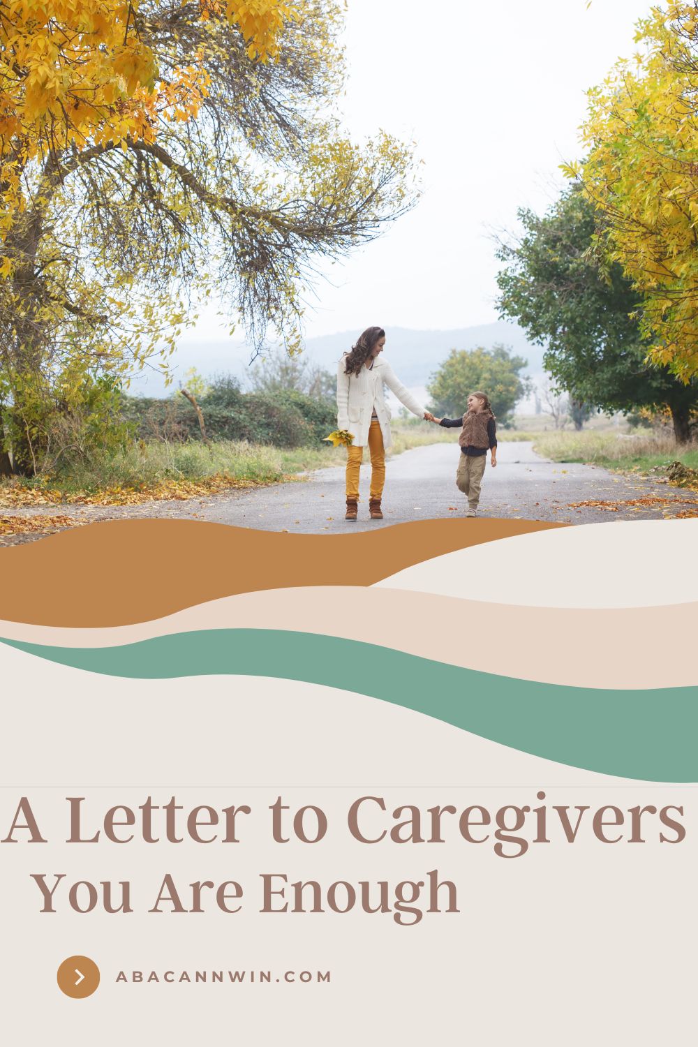 You Are Enough: Encouragement and Love for Dedicated Caregivers